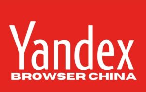 Yandex Browser China